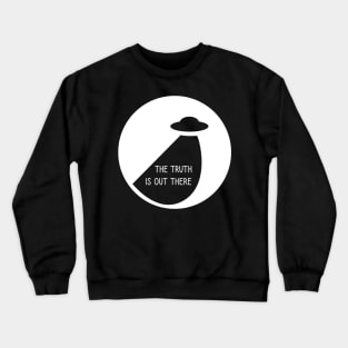 The truth is out there - UFO Crewneck Sweatshirt